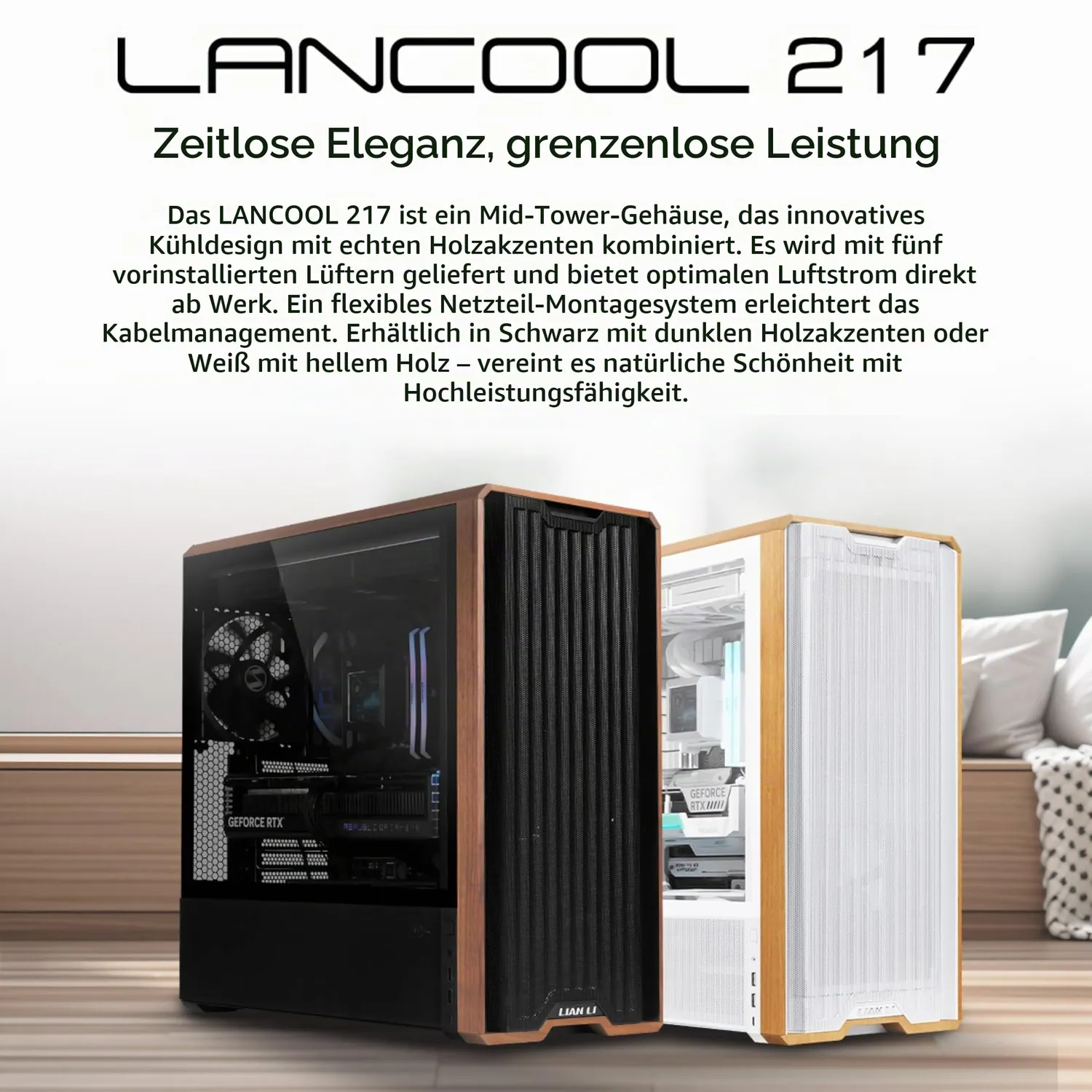 Lian Li Lancool 217 Gehäuse schwarz Walnuss 5 Lüfter